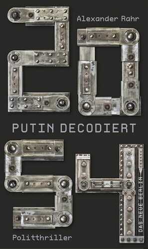 2054 – Putin decodiert — Alexander Rahr