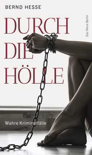 Durch die Hölle — Bernd Hesse