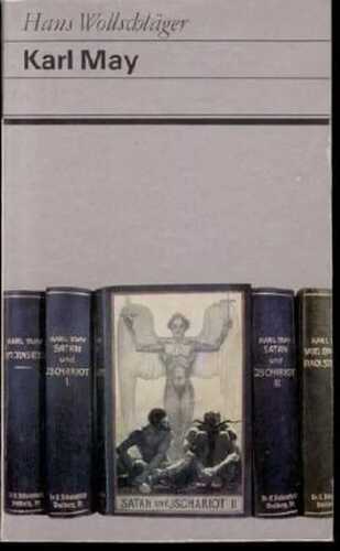 Fundus-Bücher, 120/121: Karl May. Grundriß eines gebrochenen Lebens / Interpretation zu Persönlichkeit und Werk / Kritik