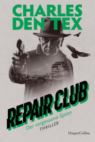 Repair Club - Der vergessene Spion