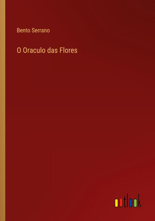 O Oraculo das Flores