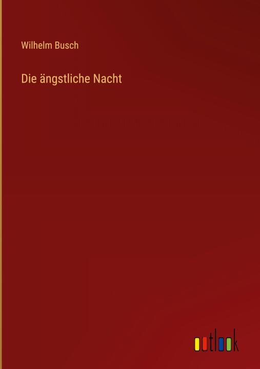 Die ängstliche Nacht