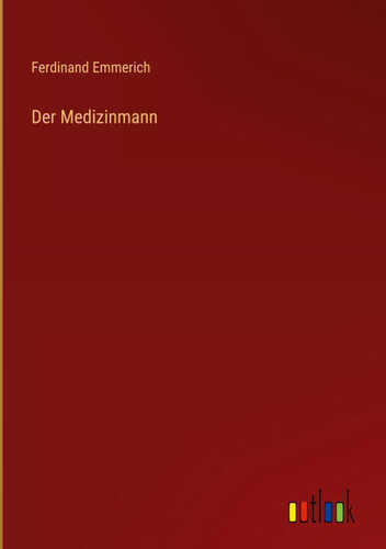 Der Medizinmann