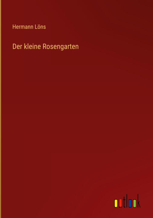 Der kleine Rosengarten