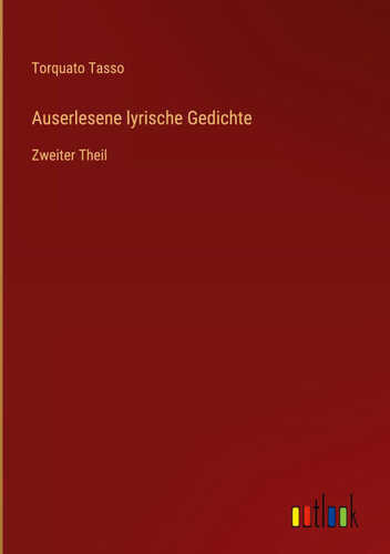 Auserlesene lyrische Gedichte