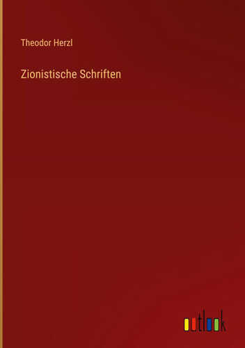 Zionistische Schriften