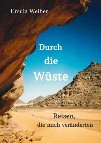 Durch die Wüste