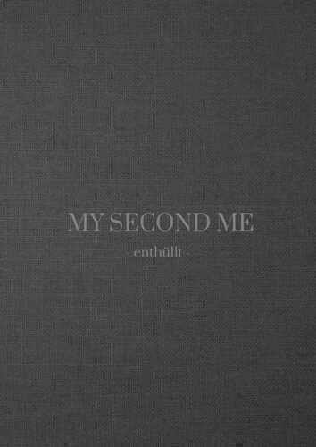 My Second Me: enthüllt
