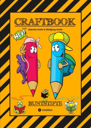Craftbook - Junior Autor - 3. Teil - Stroytelling - Visualisietung - Gestalten Von Kurzgeschichten - Frame Machine - Starke Wörter Finden