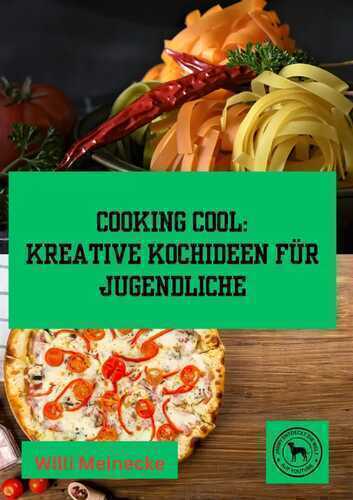 Cooking Cool: — Willi Meinecke