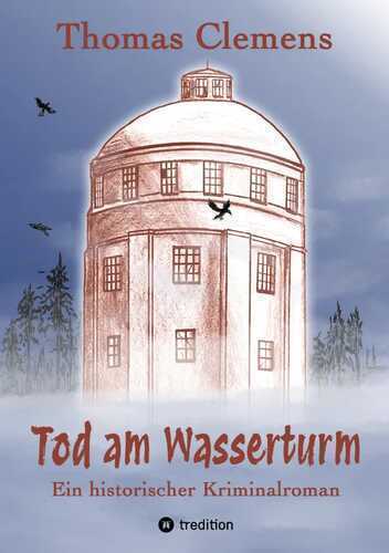 Tod am Wasserturm