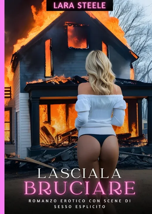 Lasciala Bruciare