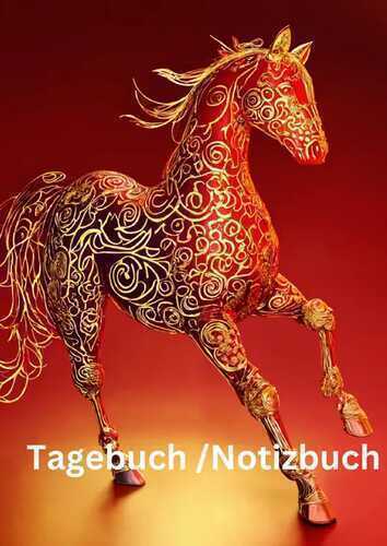 Tagebuch / Notizbuch Chinesische Tierkreis Pferd