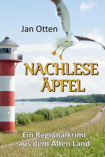 Nachleseäpfel — Jan Otten