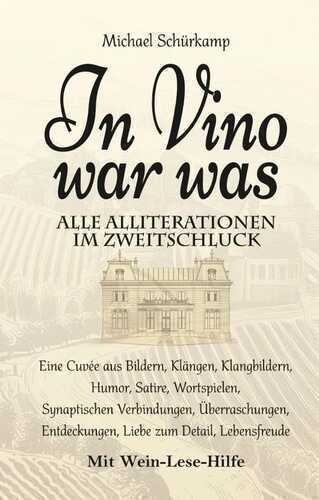 In Vino war was
