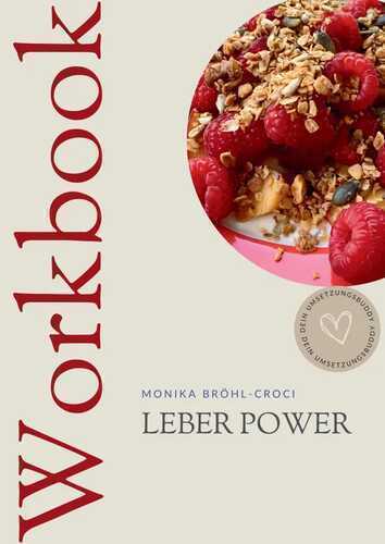 Leber Power — Monika Bröhl-Croci