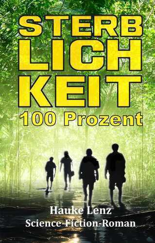 Sterblichkeit: 100 Prozent