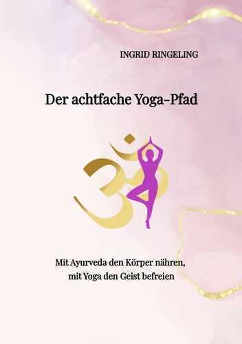 Der achtfache Yoga-Pfad