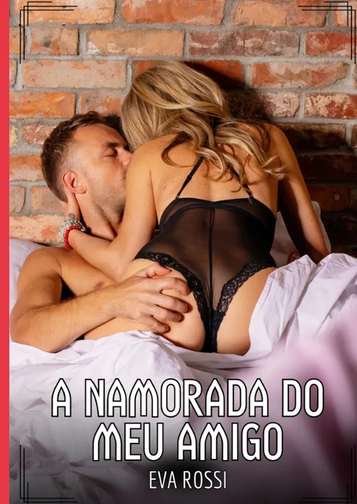 A Namorada do meu Amigo