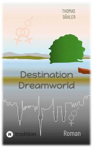 Destination Dreamworld