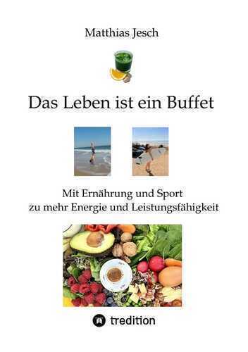 Das Leben ist ein Buffet