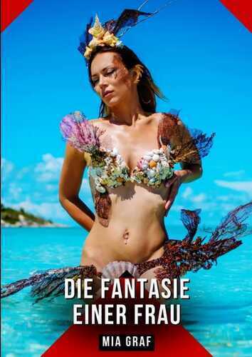 Die Fantasie einer frau