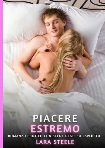 Piacere Estremo — Lara Steele