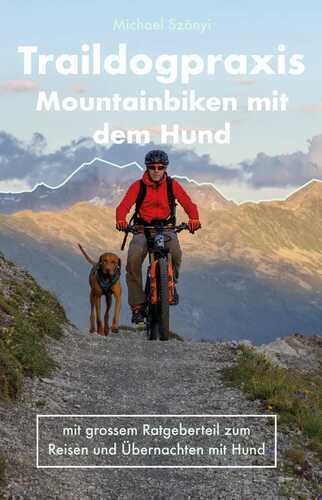 Traildogpraxis — Michael Szonyi