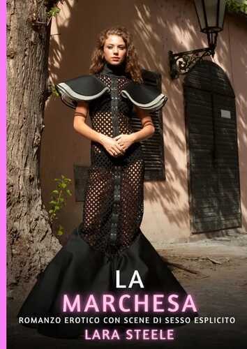 La Marchesa — Lara Steele