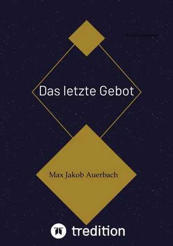 Das letzte Gebot