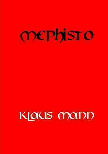 Mephisto — Klaus Mann
