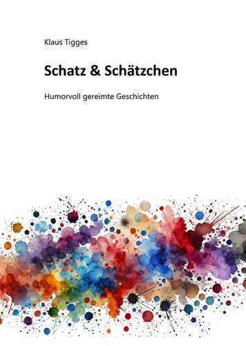 Schatz & Schätzchen — Klaus Tigges