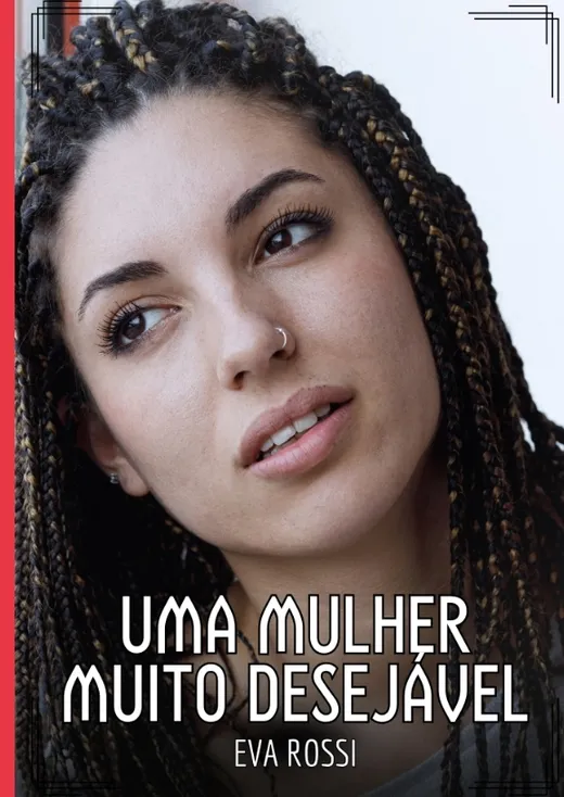 Uma mulher muito desejável
