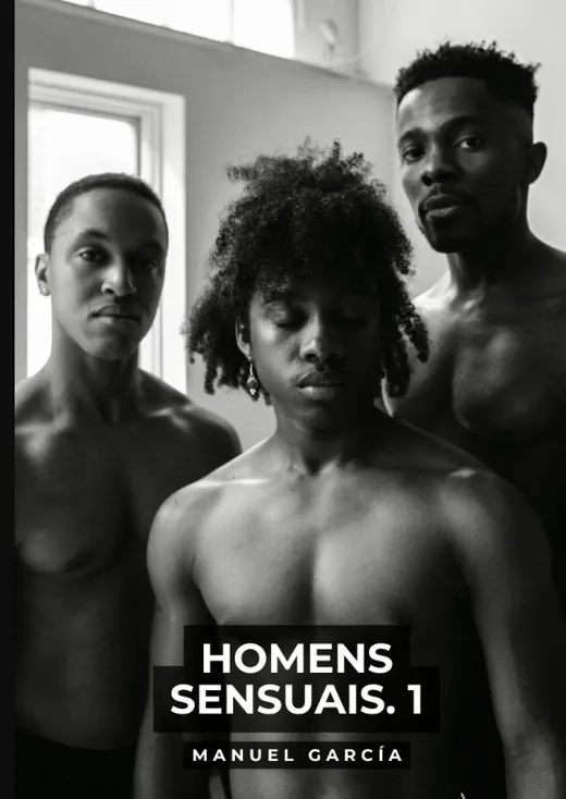 Homens Sensuais. 1
