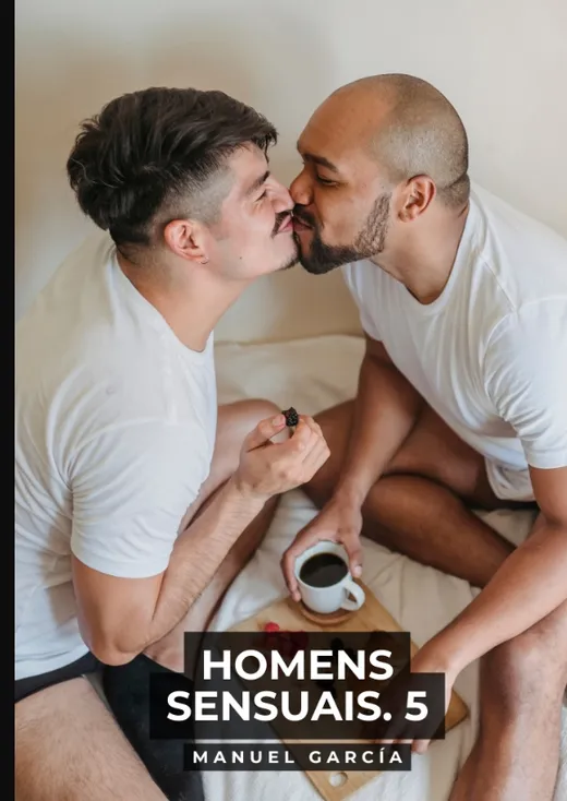 Homens Sensuais. 5