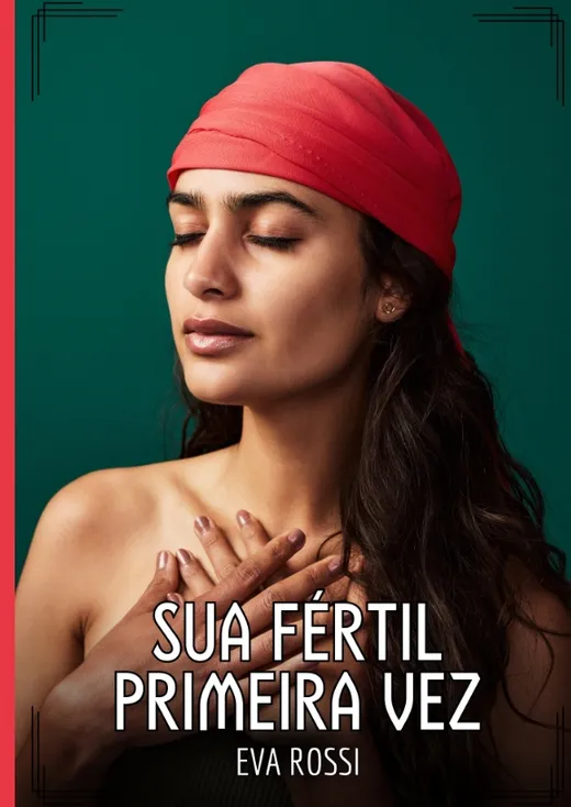 Sua fértil primeira vez