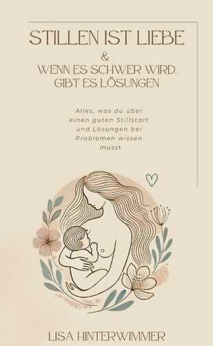Stillen ist Liebe