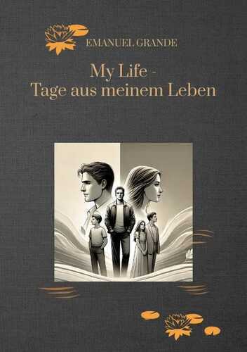 My Life - Tage aus meinem Leben