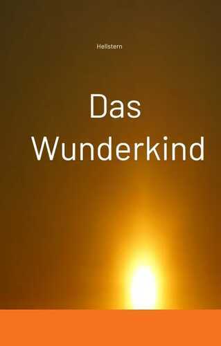 Das Wunderkind