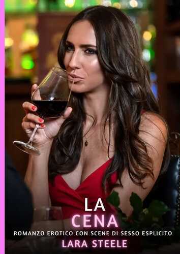 La Cena — Lara Steele