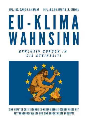 EU-Klimawahnsinn-Exklusiv zurück in die Steinzeit