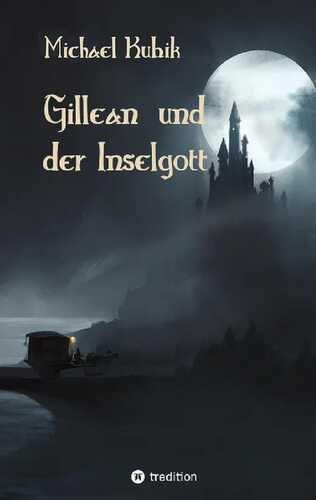 Gillean und der Inselgott