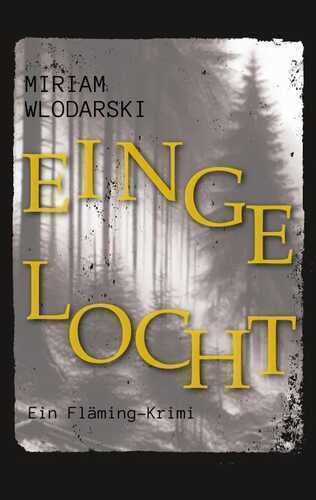 Eingelocht — Miriam Wlodarski