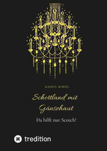Schottland mit Gänsehaut