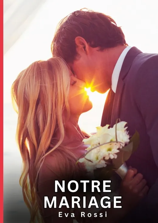 Notre Mariage