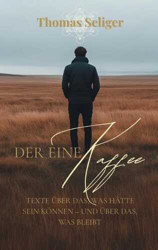 Der eine Kaffee