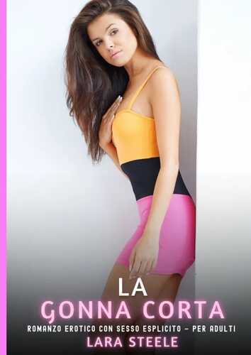 La Gonna Corta — Lara Steele