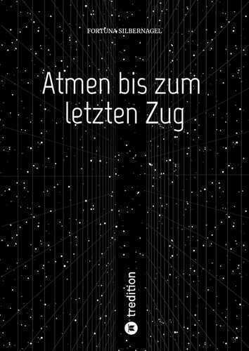 Atmen bis zum letzten Zug