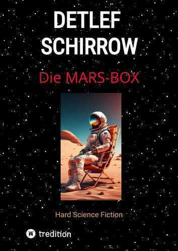 Die Mars-Box — Detlef Schirrow