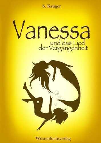 Vanessa und das Lied der Vergangenheit